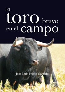 Taurología Ganaderías míticas El toro bravo 